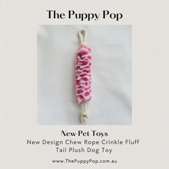 Dog playing with crinkle plush rope tug toy with fluffy tail from The Puppy Pop Australia